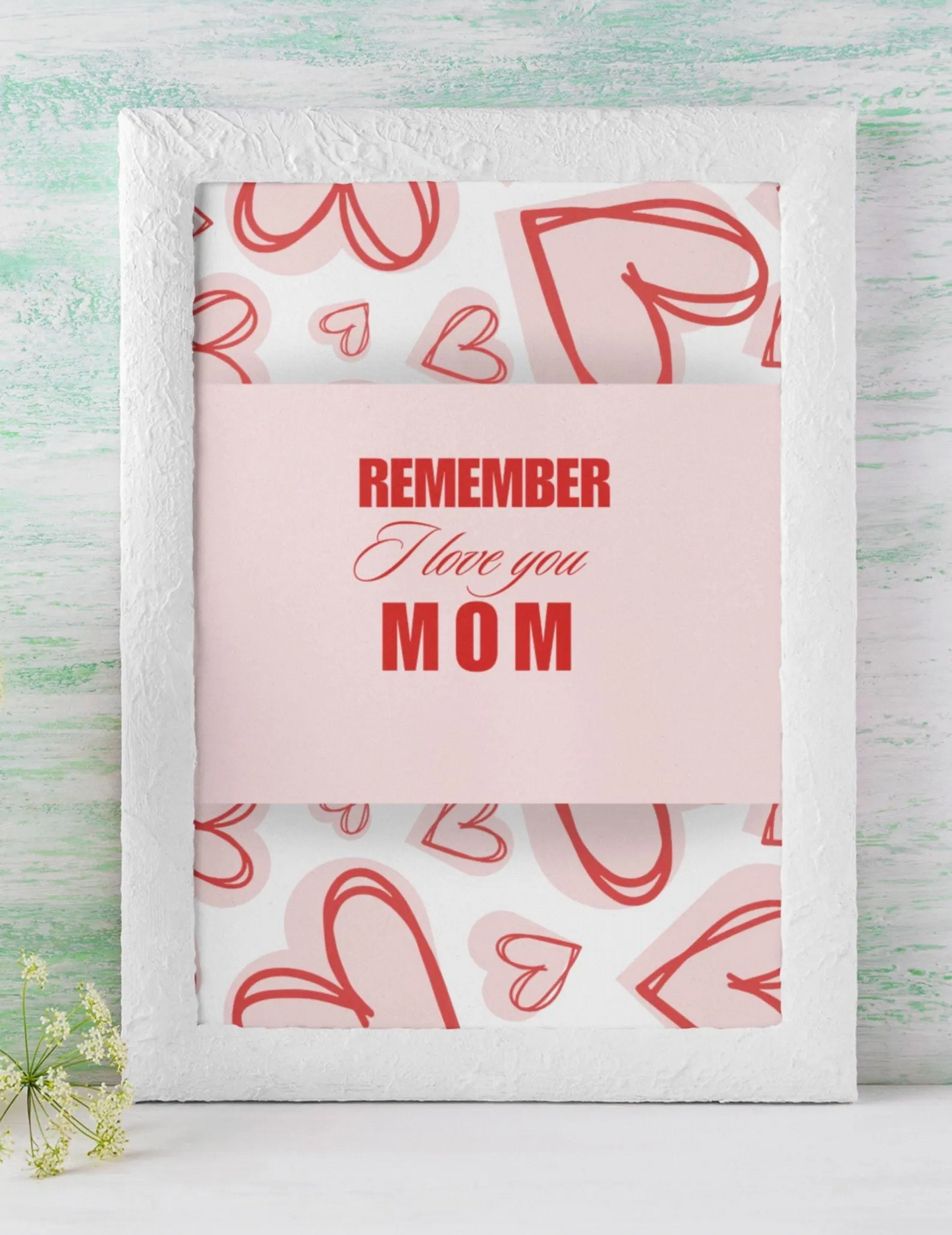 Remember I love You Mom Posters, Useful Gifts for Mom, I love You Mom Posters, Young Mom Birthday Gift, Mother's Day Presents, Printable