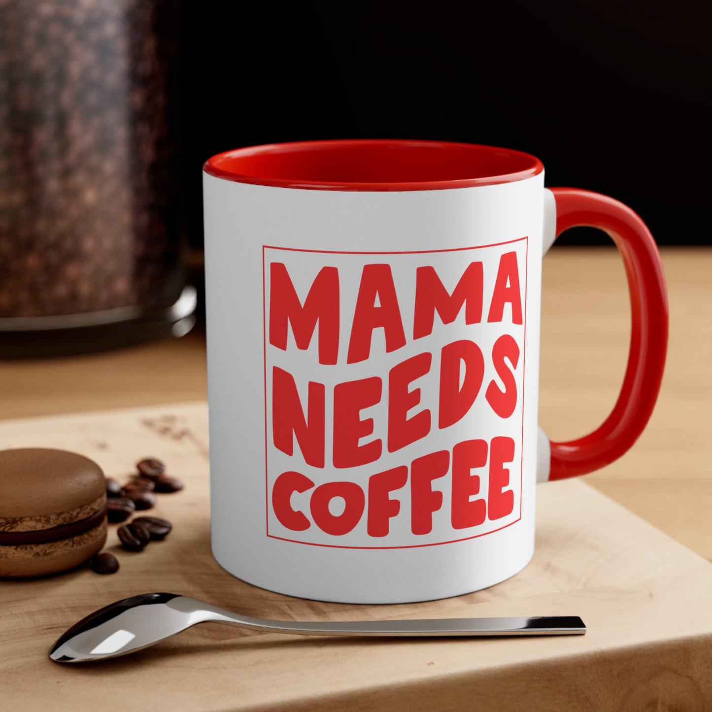 Mama Needs Coffee Mug, Mother's Day Gift, Personalized Mug Gift For Mom, Mother's Day Coffee Mug, Mom Coffee Mug, Custom Mother's Day Mug