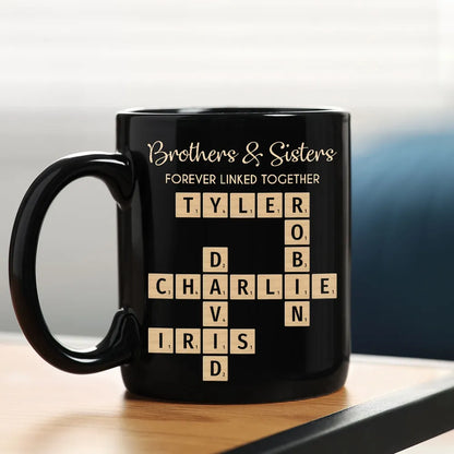 Brothers & Sisters Forever Linked Together Crossword Puzzle Art Personalized Mug, Gift For Brothers, Sisters, Siblings, Family