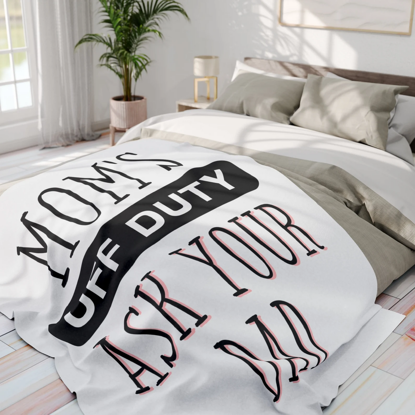 Mom's Off Duty, Ask Dad - Cozy Humor Blanket for Lazy Days and Comfy Nights