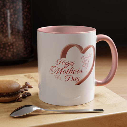 Happy Mother's Day Accent Coffee Mug, Cute Gift for Mom, Mother's Day Celebration, Heart Design Mug, mothersday