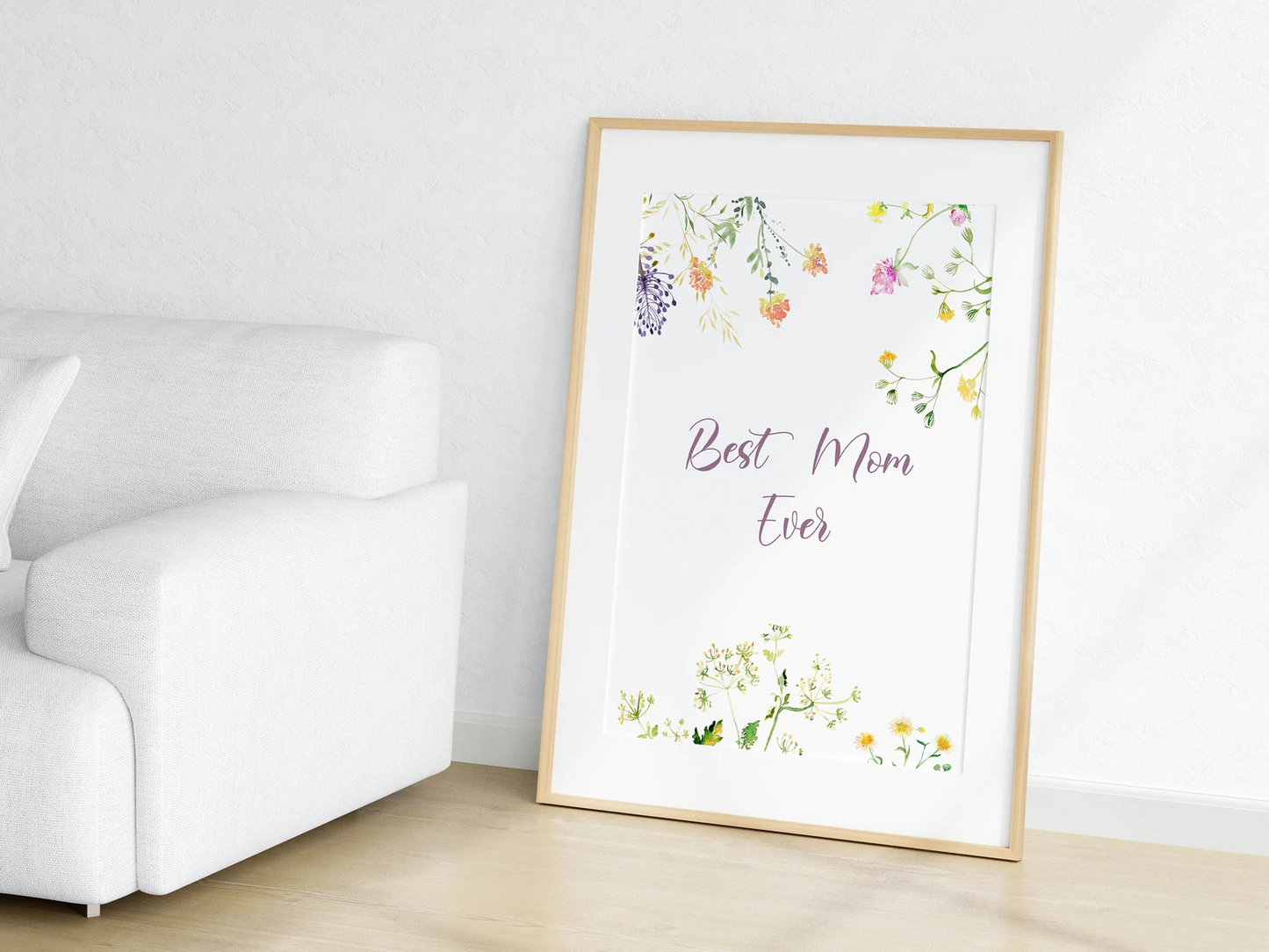 Best Mom Ever Poster, Printable Quote For Mom, Wall Art For Mother's Day, Gift For Mom, Quote With Wildflowers