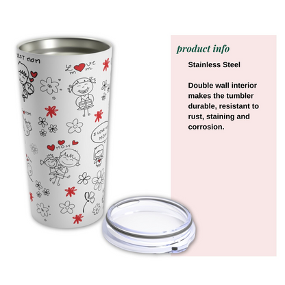 Girl Mom Doodle Travel Tumbler / Mother's Day Gift from Daughter / Kid-Inspired Coffee Cup / I Love Mom Tumbler // Mama Tumbler