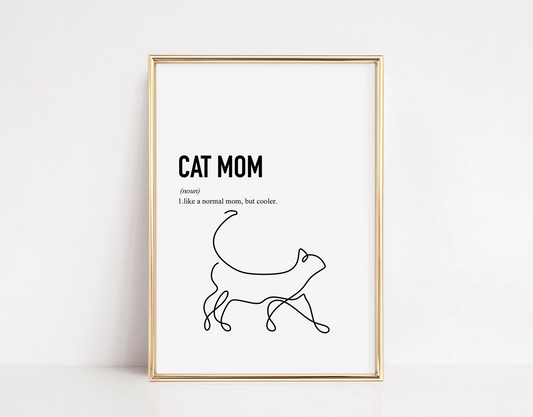 Cat Mom gift Crazy Cat Lady Poster Gift fot Vet Cat Mama Print Pet Owner Presents Cat Mommy Printable wall art Cat Mum Mother's Day Digital