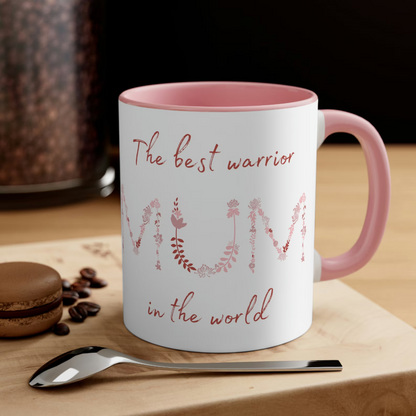 Best Warrior Mum Ceramic Accent Coffee Mug, 11oz, custom home decor and gifts, mother's day mugs, coffee lovers, gifts for her, flower art