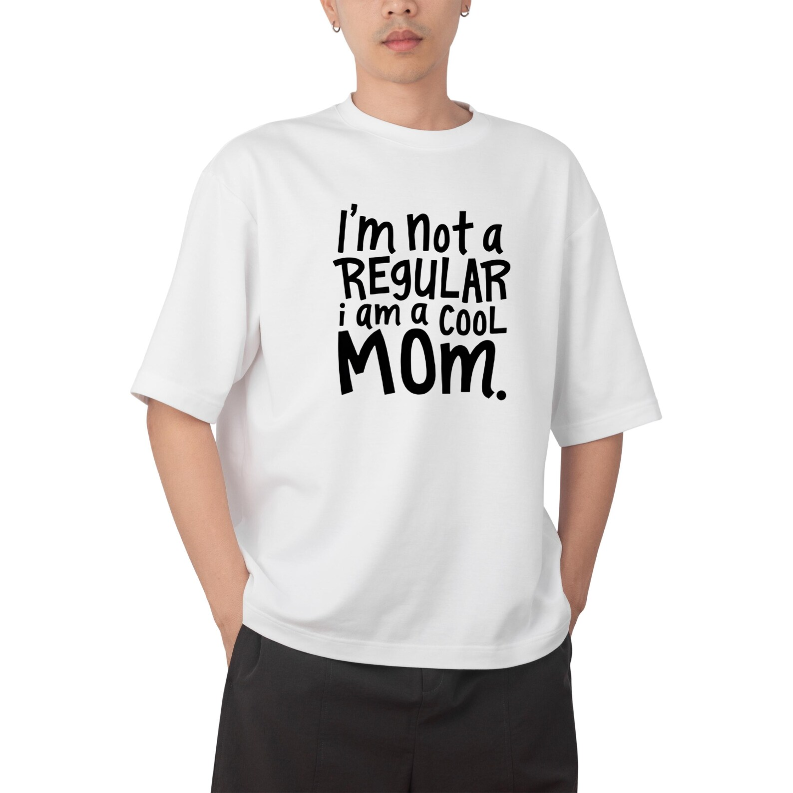 I'm Not a Regular Mom, I'm a Cool Mom T-Shirt – Funny Mom Life Tee, Trendy Mother's Day Gift