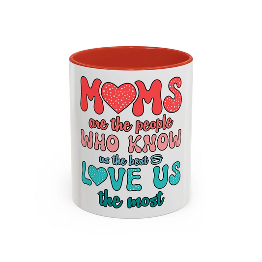 Mom Gift Mug, Special Gift for Mom, Birthday Mother's Day Christmas Easter Accent Coffee Mug, 11 15oz, Gift for Her, Coffee Lover, Ceramic